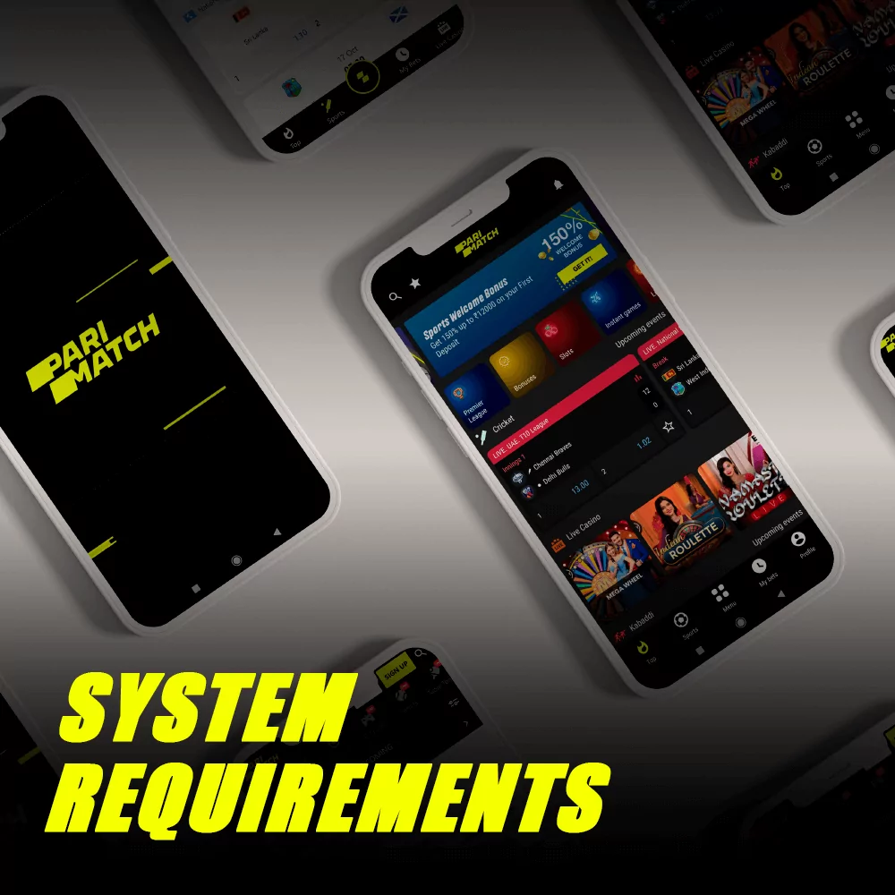 Parimatch App Download system requirements